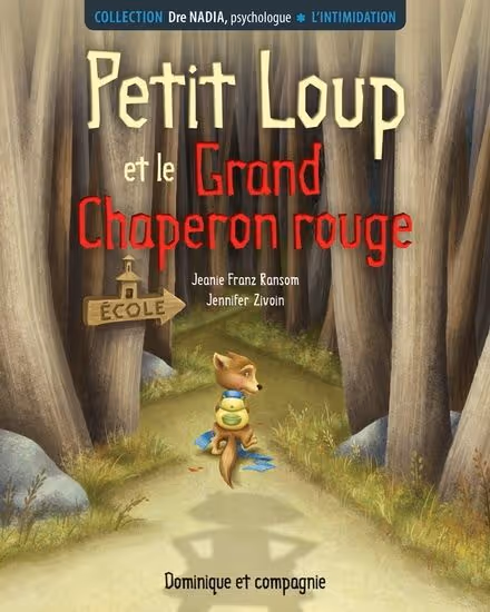 Petit Loup et le Grand Chaperon rouge