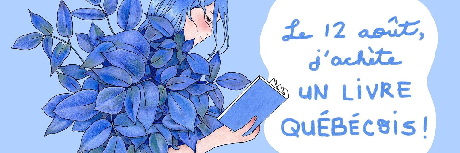 Le 12 août, j'achète un livre québécois